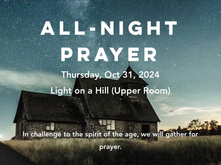 Thursday, October 31, 2024: All Night Prayer